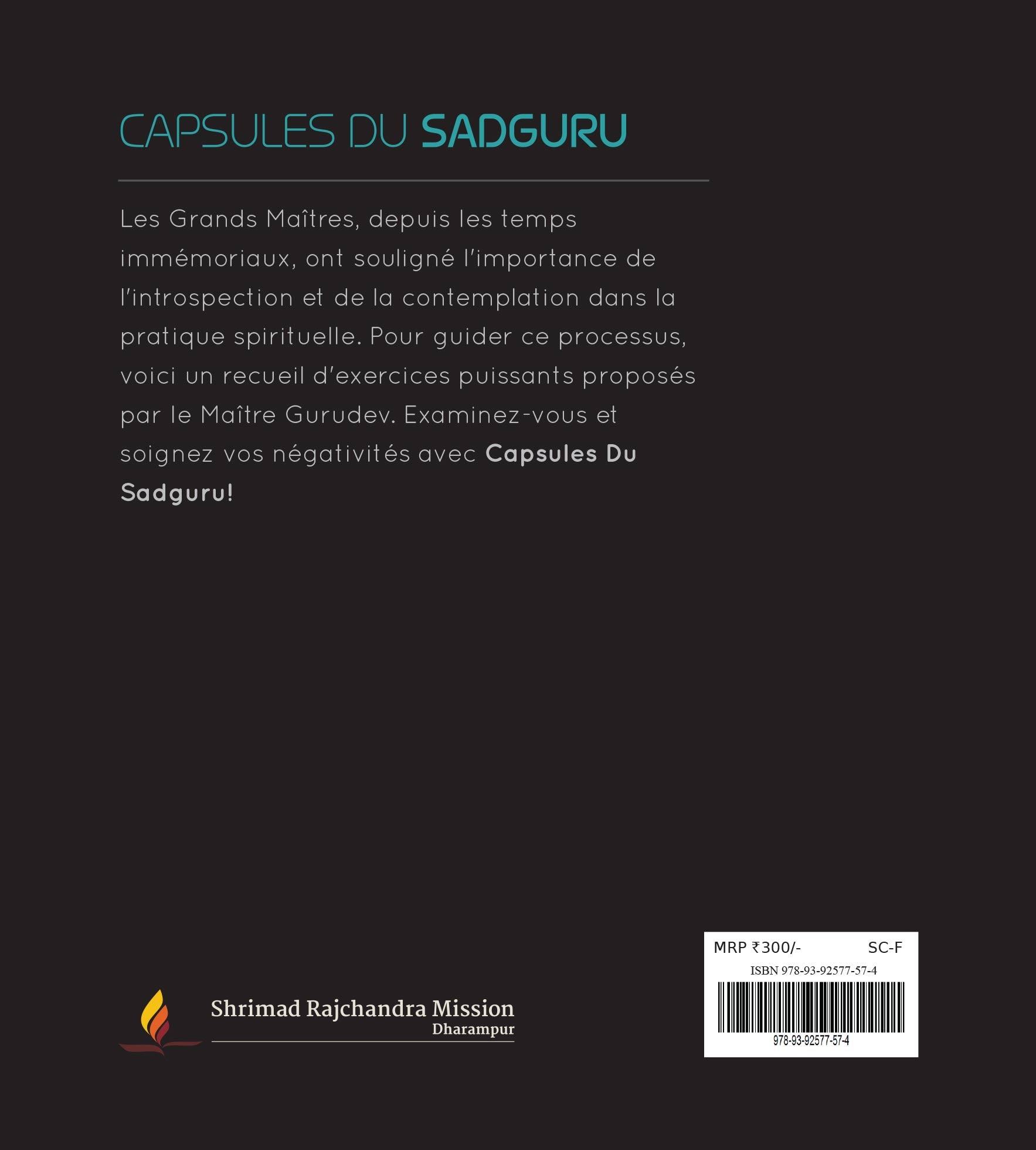 Capsules du Sadguru - Réflexions profondes hebdomadaires du Maître