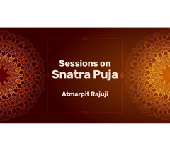 Sessions on Snatra Puja