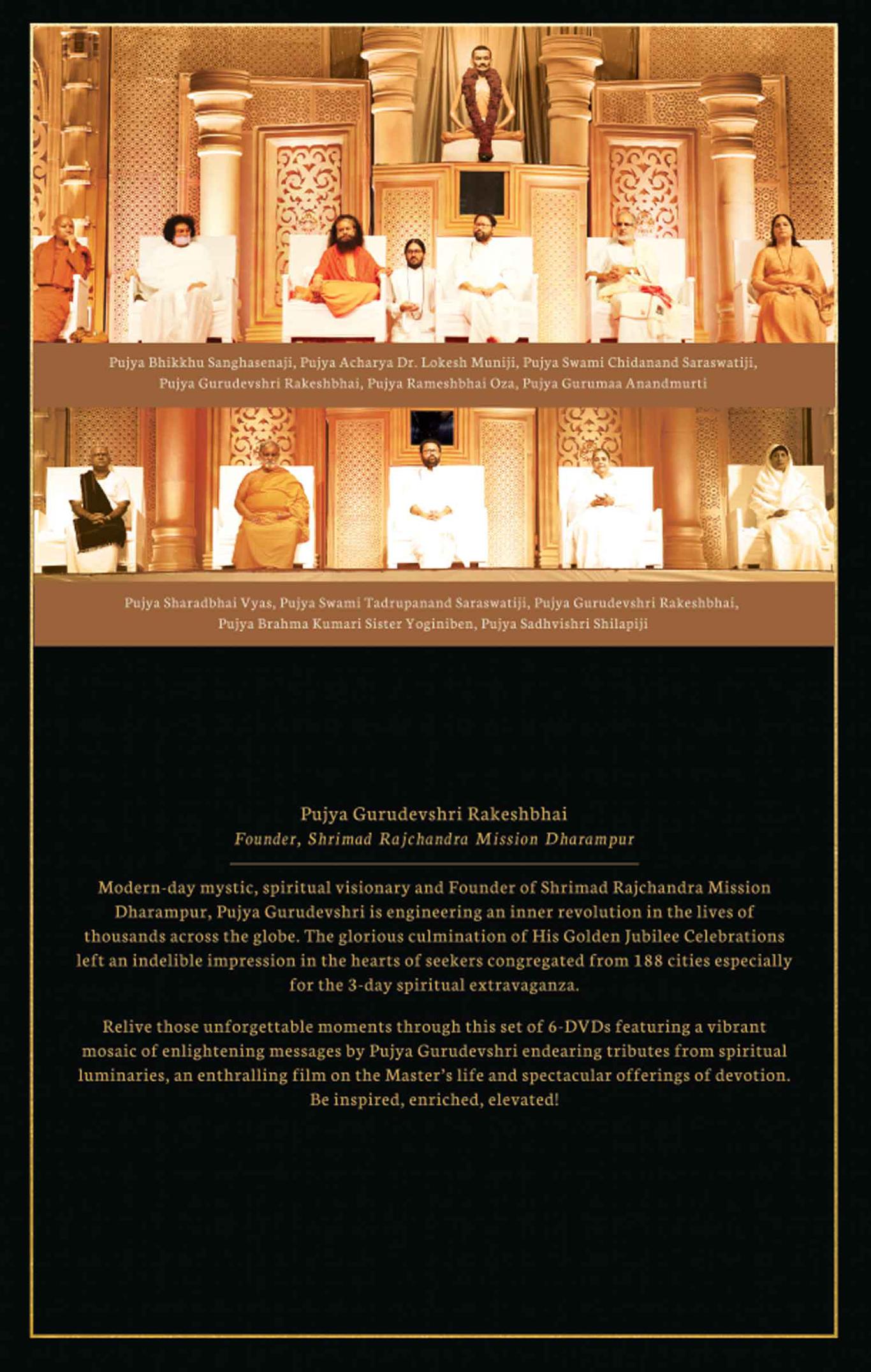 Unmoved Mover - Pujya Gurudevshri's Golden Jubilee Celebrations