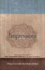 Impressions - Discourses on the impact of Shri Atmasiddhi Shastra on four great personalities