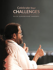 Celebrate your Challenges