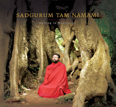 Sadgurum Tam Namami